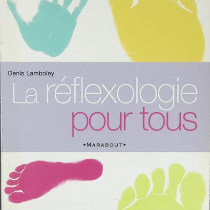 Reflexzonenmassage für alle - Denis Lamboley - Buch
