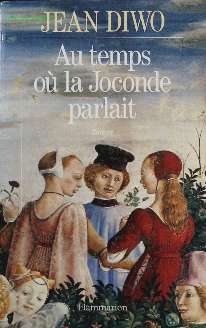 When the Mona Lisa Spoke - Jean Diwo - Book