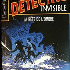 La Bête De L'Ombre Le Détective Invisible - Justin Richards - livre