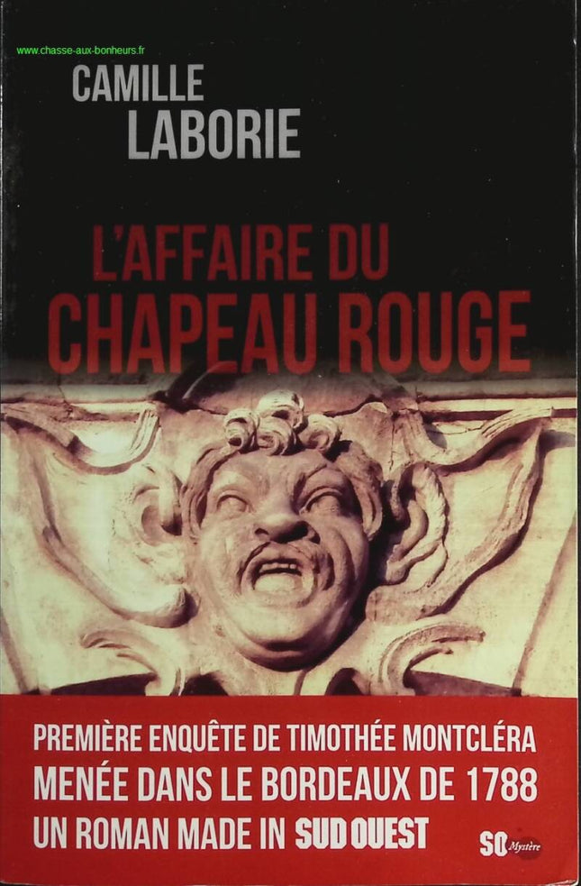 L'Affaire Du Chapeau Rouge - Camille Laborie - livre