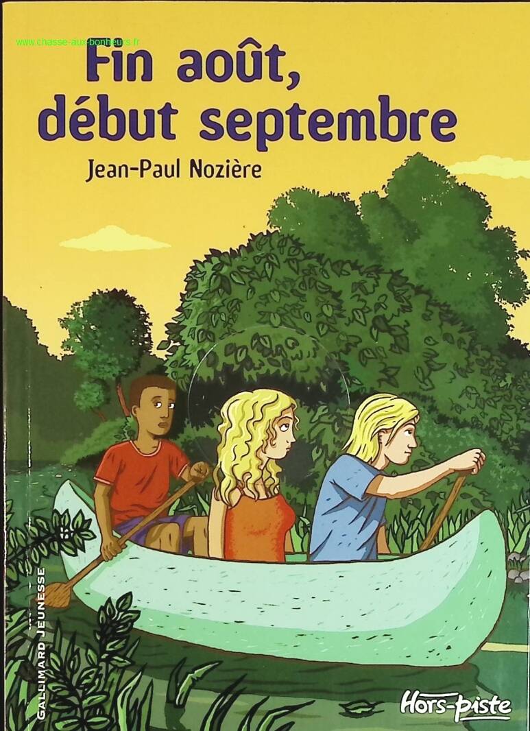 End of August, beginning of September - Jean-Paul Nozière - book