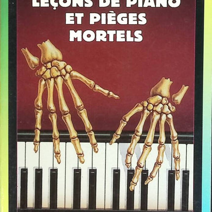 Leçons de piano et pièges mortels Chair de poule - R. L. Stine - livre