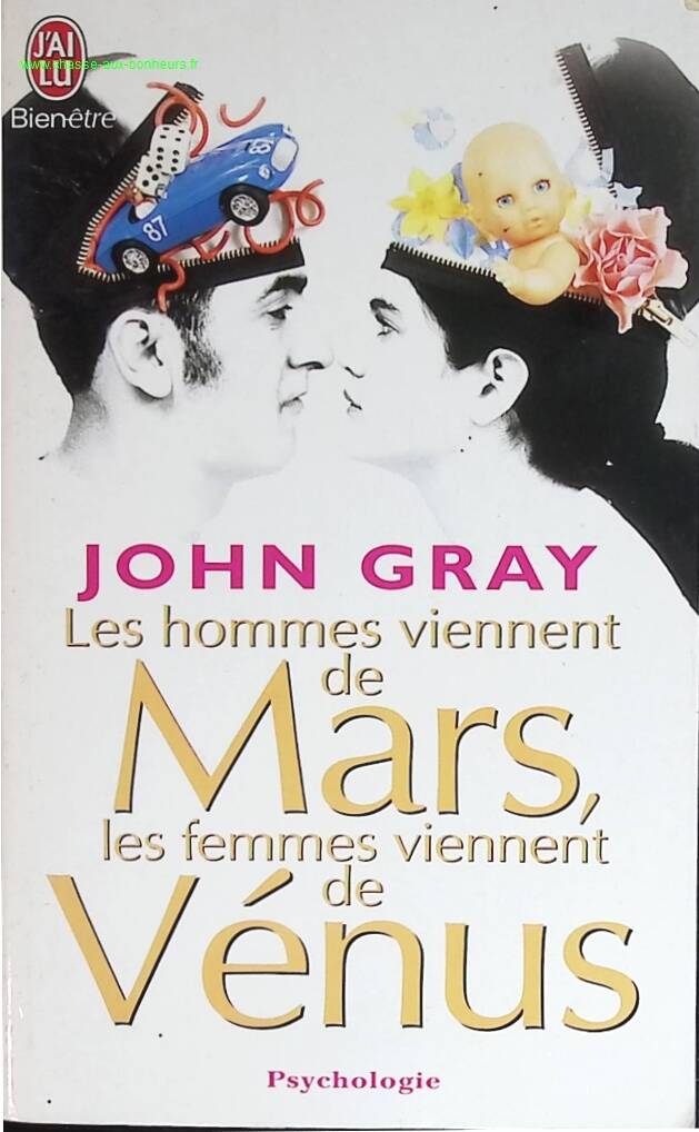 Les hommes viennent de Mars, les femmes viennent de Vénus – John Gray – Développement personnel couple – Communication homme femme – Relations amoureuses - livre