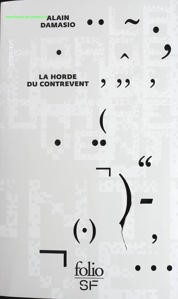 The Horde of the Counterwind - Alain Damasio - Book