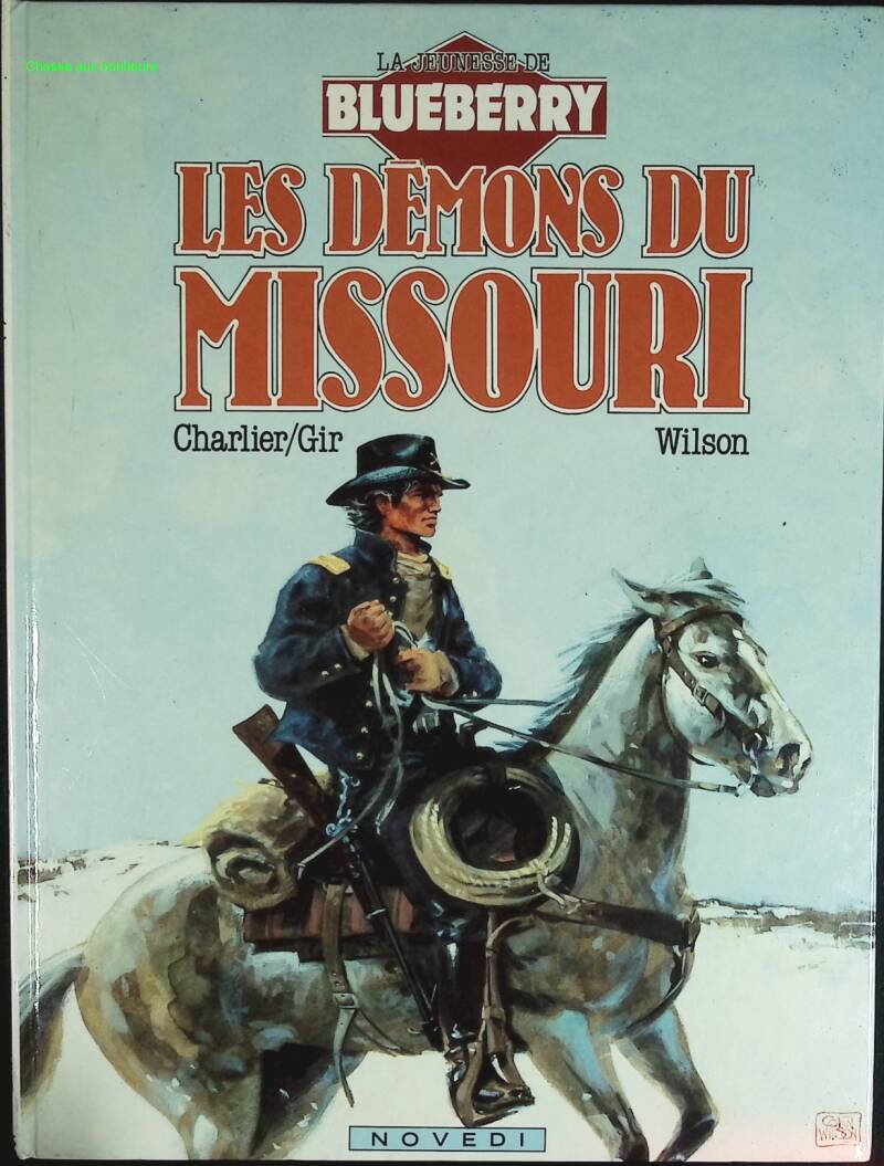 The Demons of Missouri - The Youth of Blueberry - Volume 4 - Jean-Michel Charlier - 1985 - Comic book