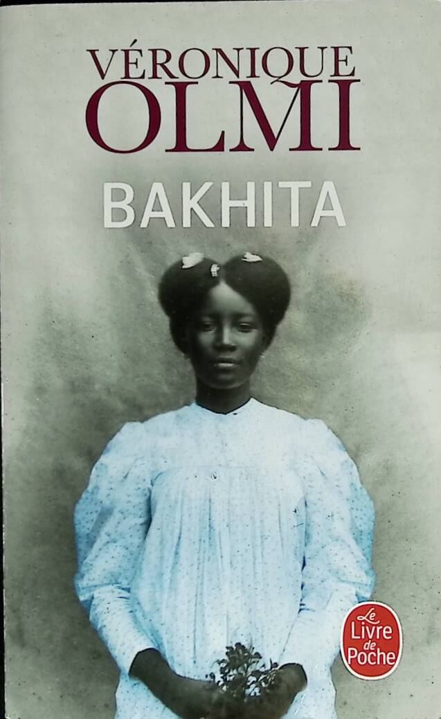 Bakhita - Véronique Olmi - livre