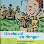 Un refuge pour les animaux - Tome 2 - Un cheval en danger - Christine Féret-Fleury - 2004 - livre