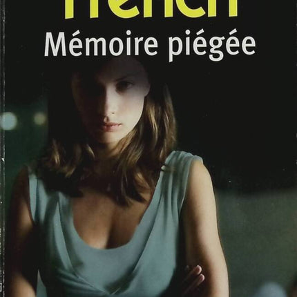 Mémoire piégée - Nicci French - Livre