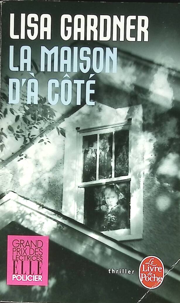 Das Haus nebenan - Lisa Gardner - 2012 - Buch