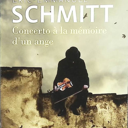 Concerto in Memory of an Angel - Éric-Emmanuel Schmitt - 2011 - book