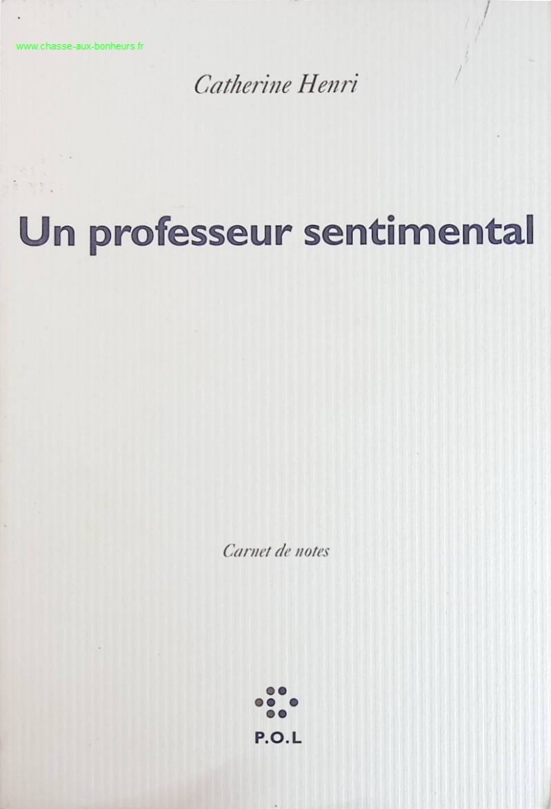 A Sentimental Professor - Notebook - Catherine Henri - book