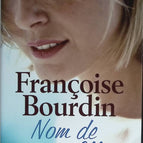 Nom de jeune fille - Françoise Bourdin - 2008 - livre