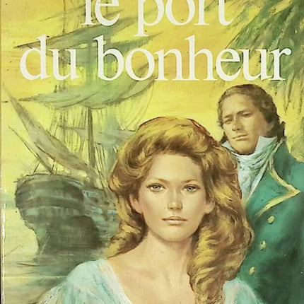 Le Port du bonheur - Barbara Cartland - 1983 - livre