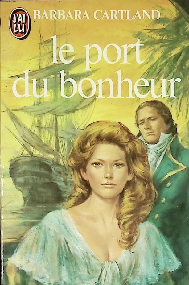 The Harbor of Happiness - Barbara Cartland - 1983 - book