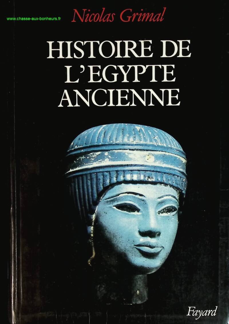 Histoire de l'Egypte ancienne - Nicolas Grimal - livre