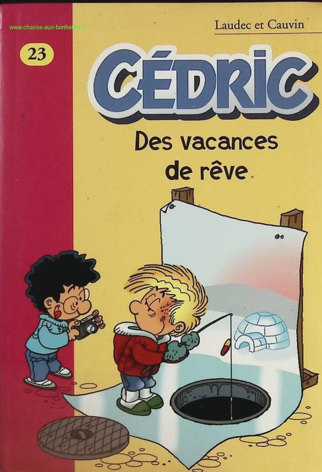Cédric Des vacances de rêve - Tome 23 - Bibliothèque rose - Laudec - livre