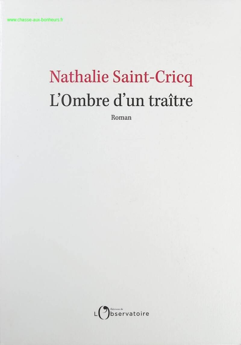 The Shadow of a Traitor - Nathalie Saint-Cricq - Book