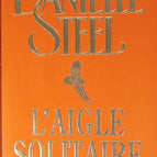 Der einsame Adler - Danielle Steel - Buch