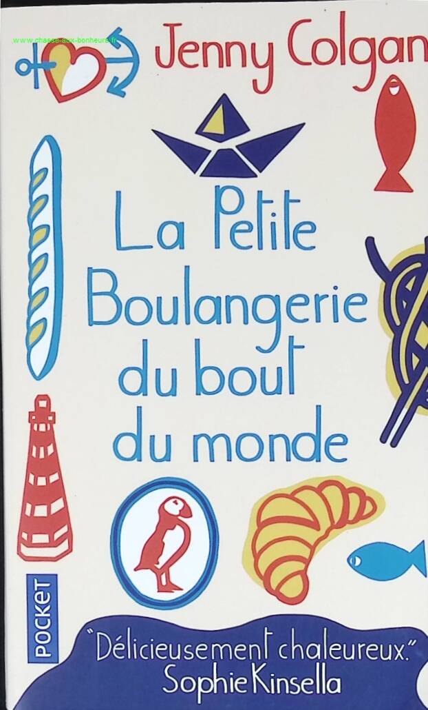 La Petite Boulangerie du bout du monde – Jenny Colgan – Roman feel good et romance gourmande d’occasion - livre
