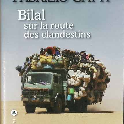 Bilal auf den Straßen illegaler Einwanderer - Fabrizio Gatti - Buch