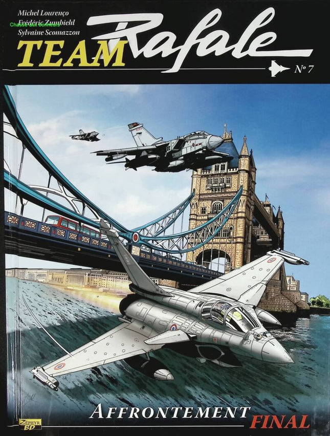 Team Rafale -Tome 7 - Affrontement final - Frédéric Zumbiehl Lourenco Michel - 2014 - livre BD
