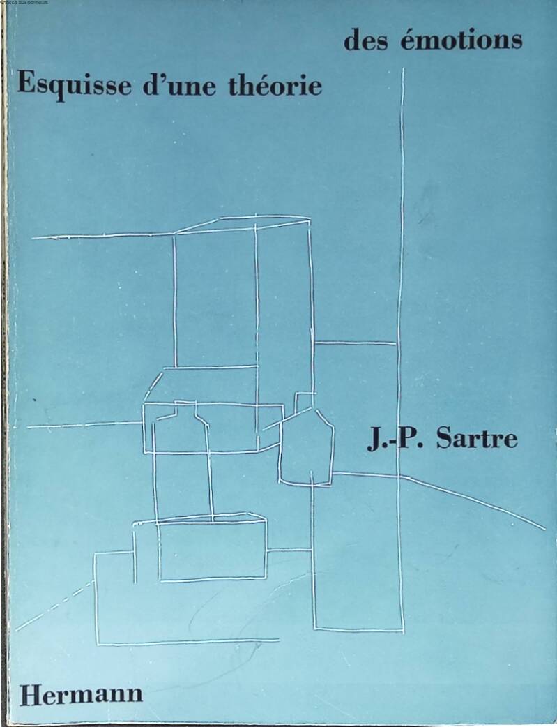 Des émotions Esquisse d'une théorie - Jean-paul Sartre - 1961 - livre