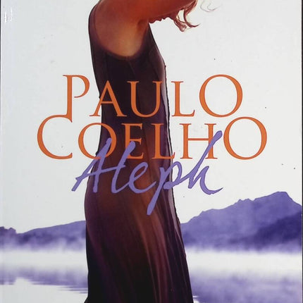 Aleph – Paulo Coelho – Roman spirituel voyage introspection quête de sens transformation – Livre d’occasion - Livre