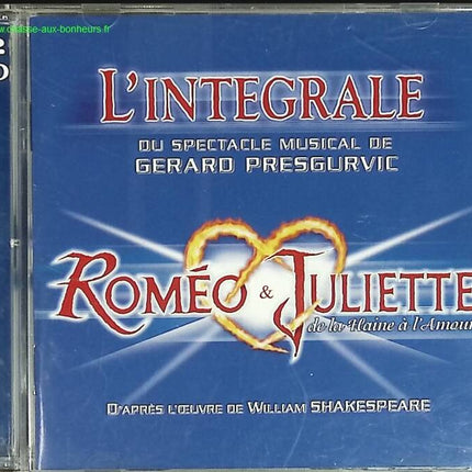 Roméo et Juliette - De la haine à l'amour - Artistes Divers - CD