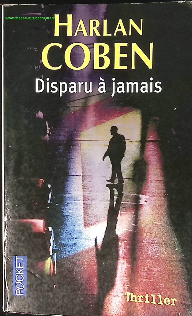 Disparu à jamais - Harlan Coben - livre