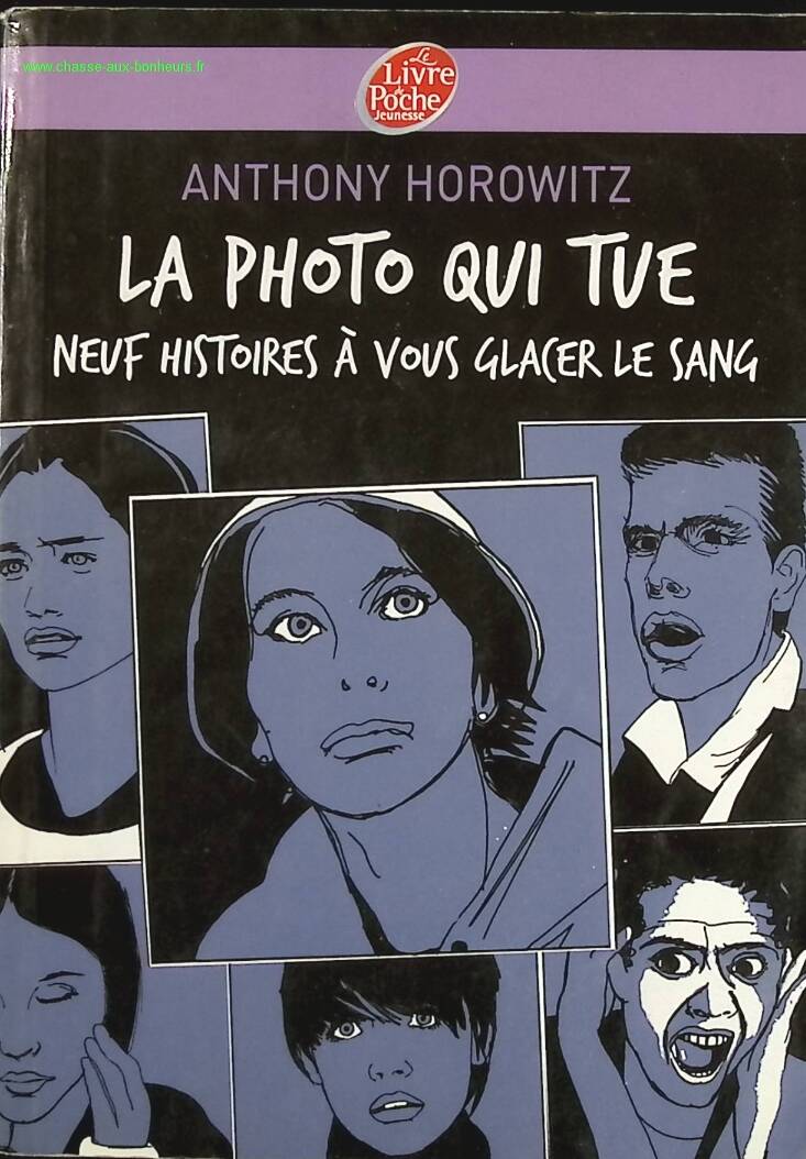 The Killer Photo - Nine Blood-Chilling Stories - Anthony Horowitz - Book