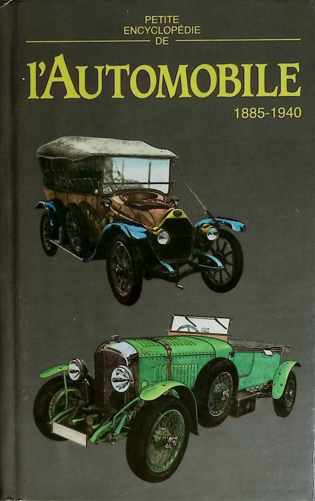 Small Encyclopedia of the Automobile 1885 - 1940 - Porazik Juraj - 1988 - book