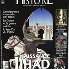 Geburt des Dschihad - Le Figaro Geschichte - Nr. 18 - Zeitschriftenkritik