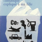 Le Changement climatique expliqué à ma fille - Jean-Marc Jancovici - Livre