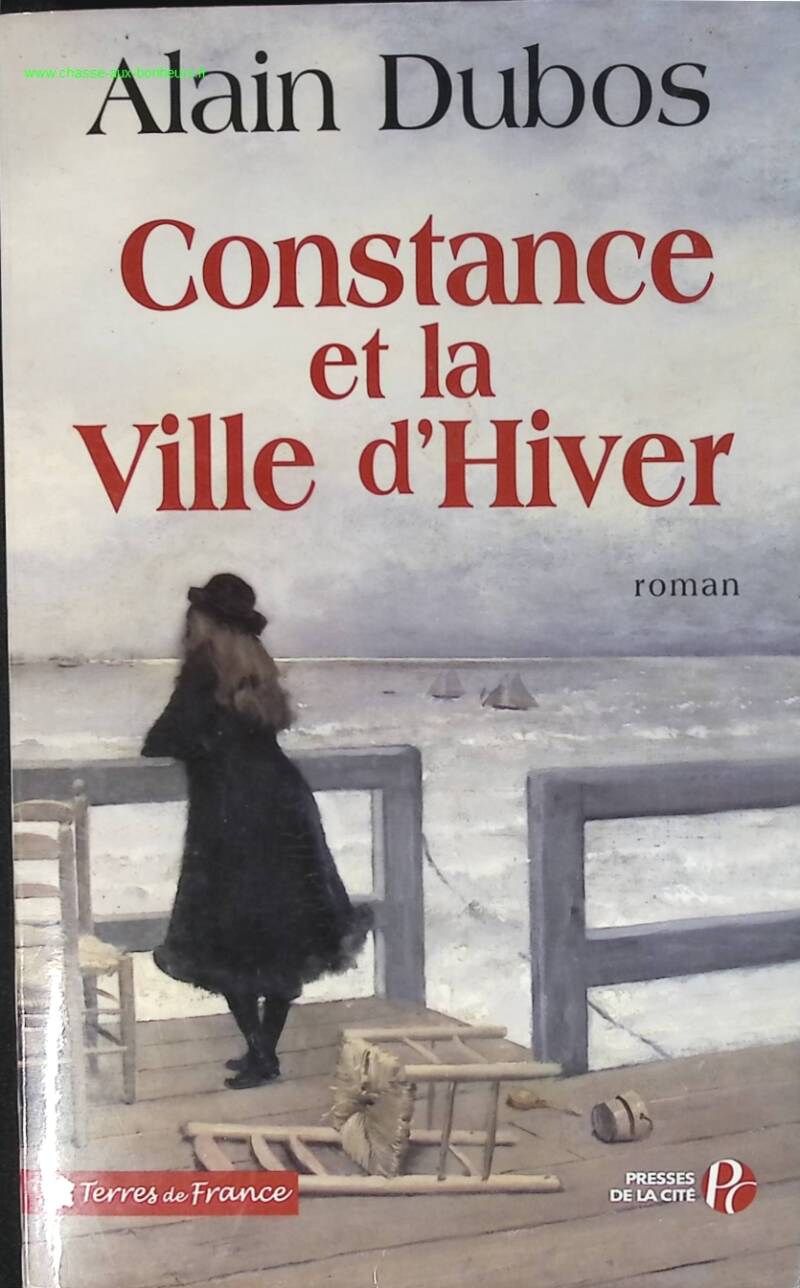 Constance et la Ville d'Hiver - Alain Dubos - livre
