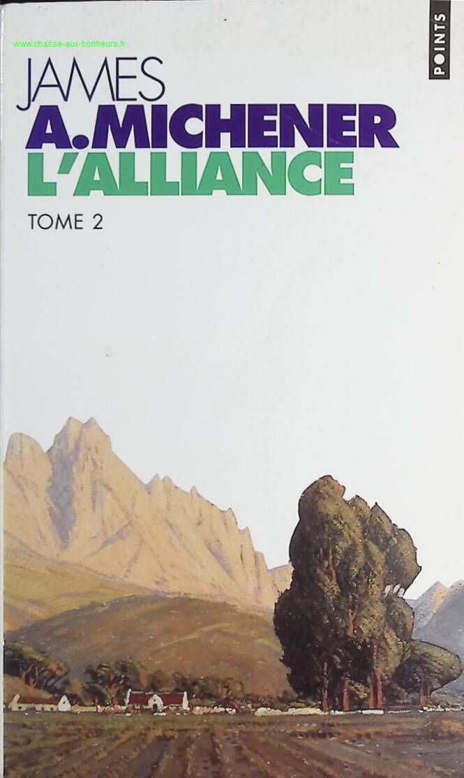 The Alliance, Volume 2 - James Albert Michener - Book