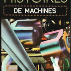 Histoires de Machines - Jacques Goimard - livre