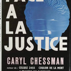 Facing Justice - Caryl Chessman - Buch