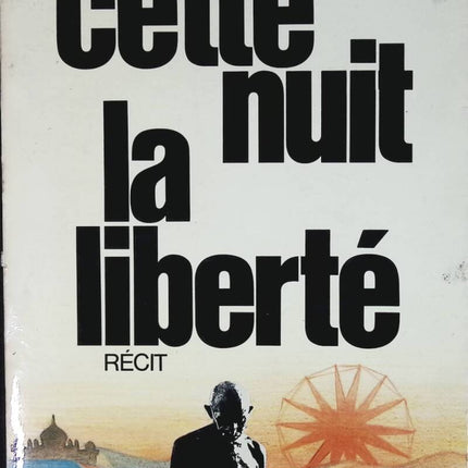 Cette nuit la liberté - Dominique Lapierre Larry Collins - livre