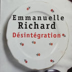 Disintegration - Emmanuelle Richard - Buch