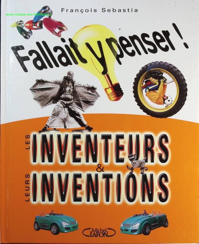You Had to Think About It! Inventors &amp; Their Inventions - Patrick Meney - Book