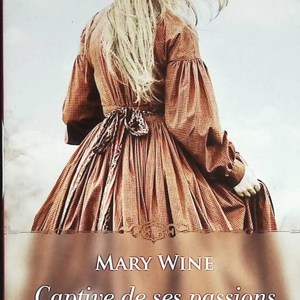 Les Sutherland - Tome 1 - Captive De Ses Passions - Mary Wine - 2019 - livre