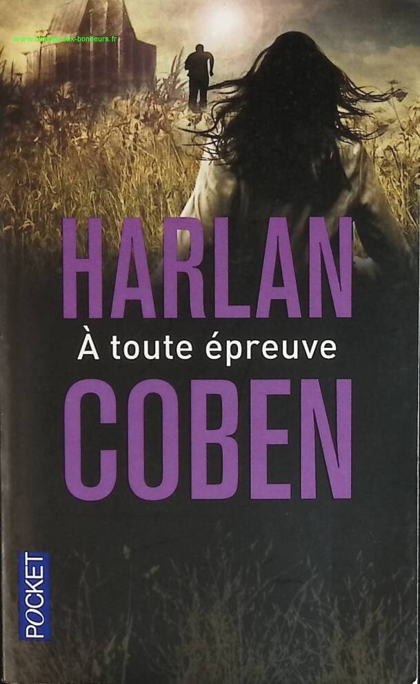 À toute épreuve – Harlan Coben – Thriller américain et enquête pleine de suspense – Roman policier – Occasion - livre