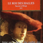 Staatsgeheimnis, Band 2 – Der König der Hallen – Juliette Benzoni – Buch