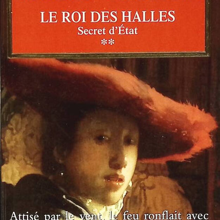 Staatsgeheimnis, Band 2 – Der König der Hallen – Juliette Benzoni – Buch