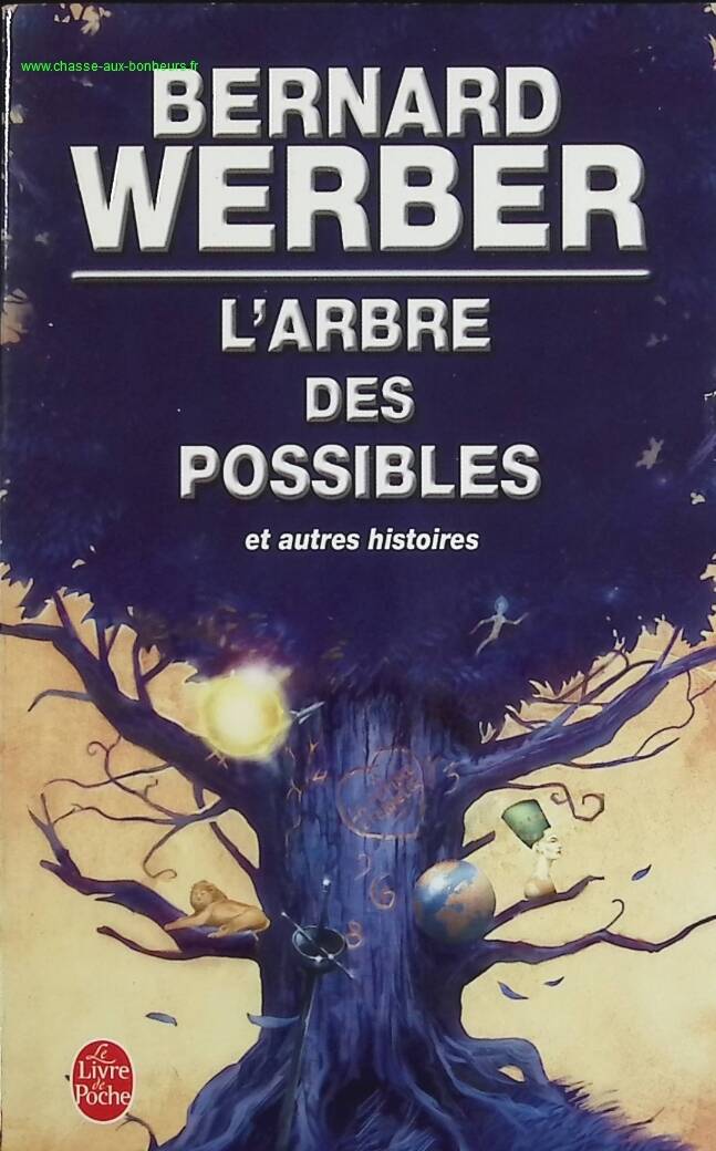 The Tree of Possibilities - Bernard Werber - book