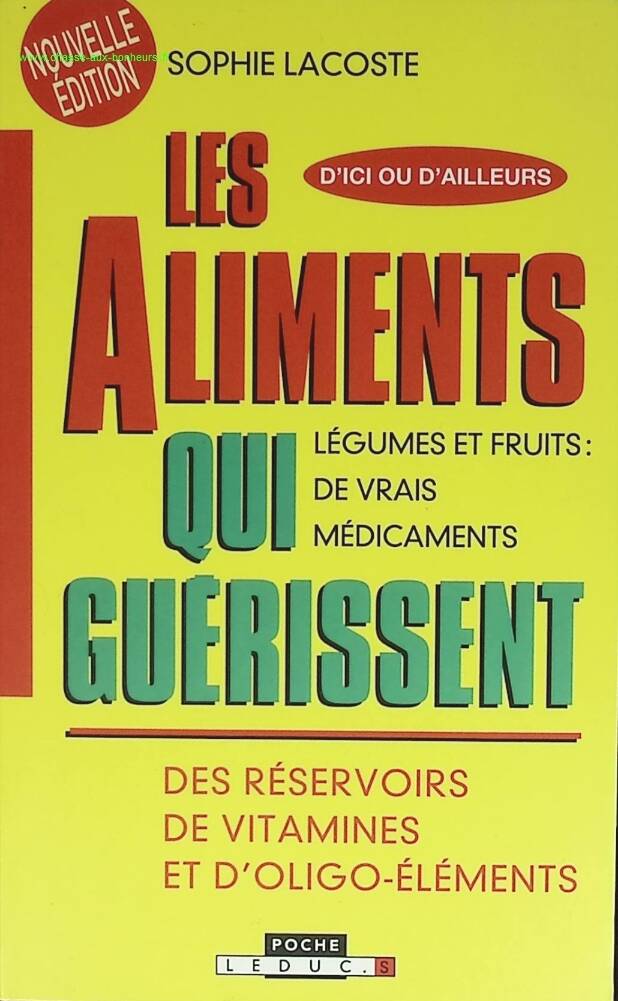 Les aliments qui guérissent - Sophie Lacoste - livre