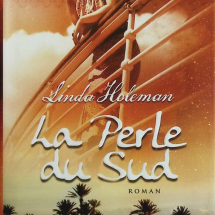 Die Perle des Südens - Linda Holeman - Buch