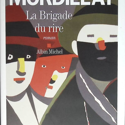 La Brigade du rire - Gérard Mordillat - livre