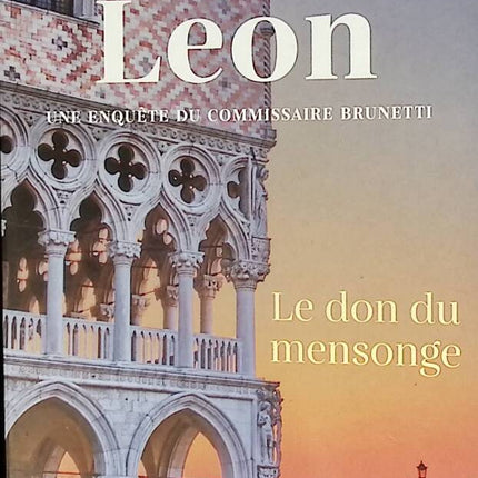 Le Don du mensonge - Donna Leon - livre