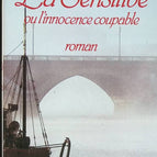 La Sensitive - Ou l'innocence coupable - Michèle Perrein - 1986 - livre